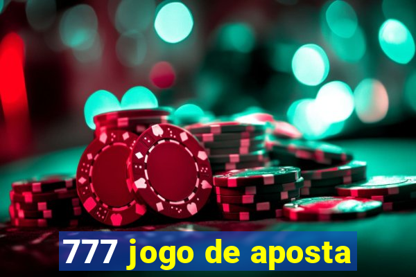 777 jogo de aposta